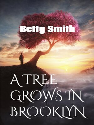 cover image of A Tree Grows In Brooklyn